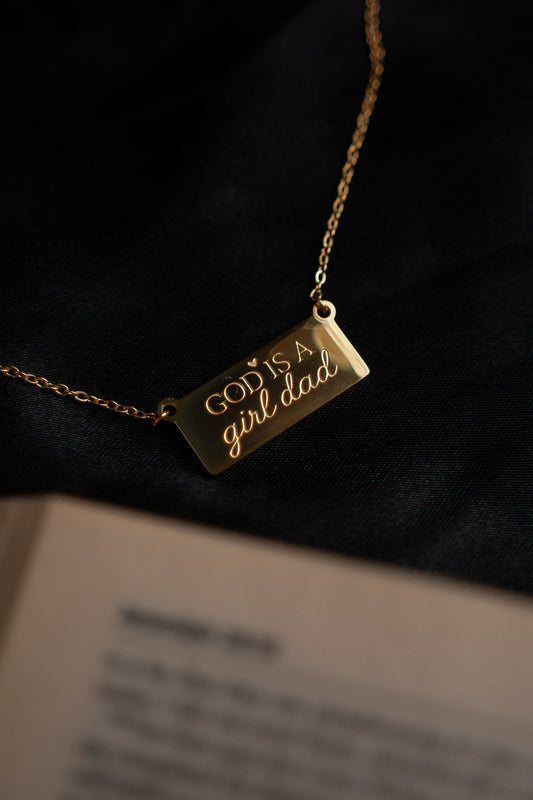 The "God is a Girl Dad" Necklace