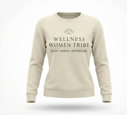 Wellness Women Tribe Signature Sweatshirt - Cozy Empowerment Apparel